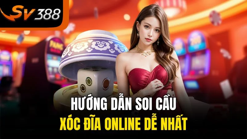 Chơi Là Thắng, Thưởng Lớn Mỗi Ngày Khi Chơi Xóc Đĩa Online! 3 Hướng dẫn soi cầu xóc đĩa online dễ nhất