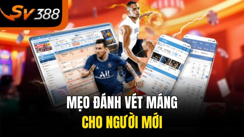 Mẹo đánh vét máng cho người mới