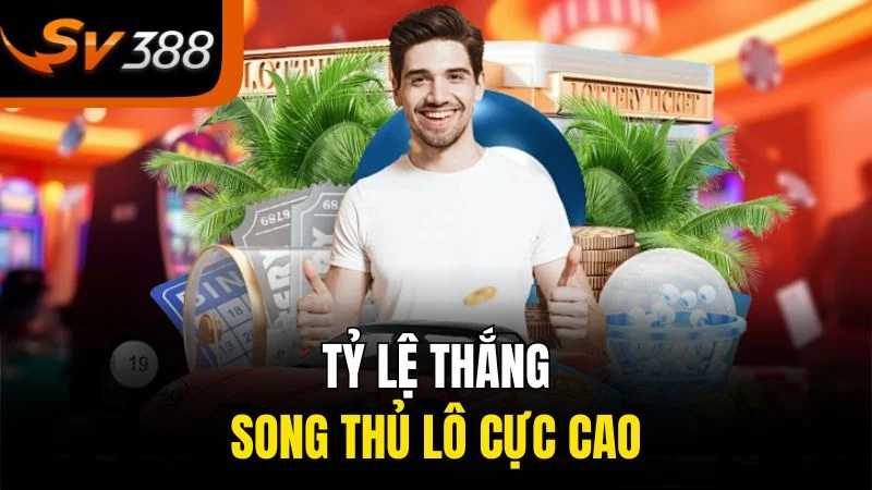 Khám Phá Bí Kíp Chiến Thắng Với Song Thủ Lô 1 Tỷ lệ thắng song thủ lô cực cao